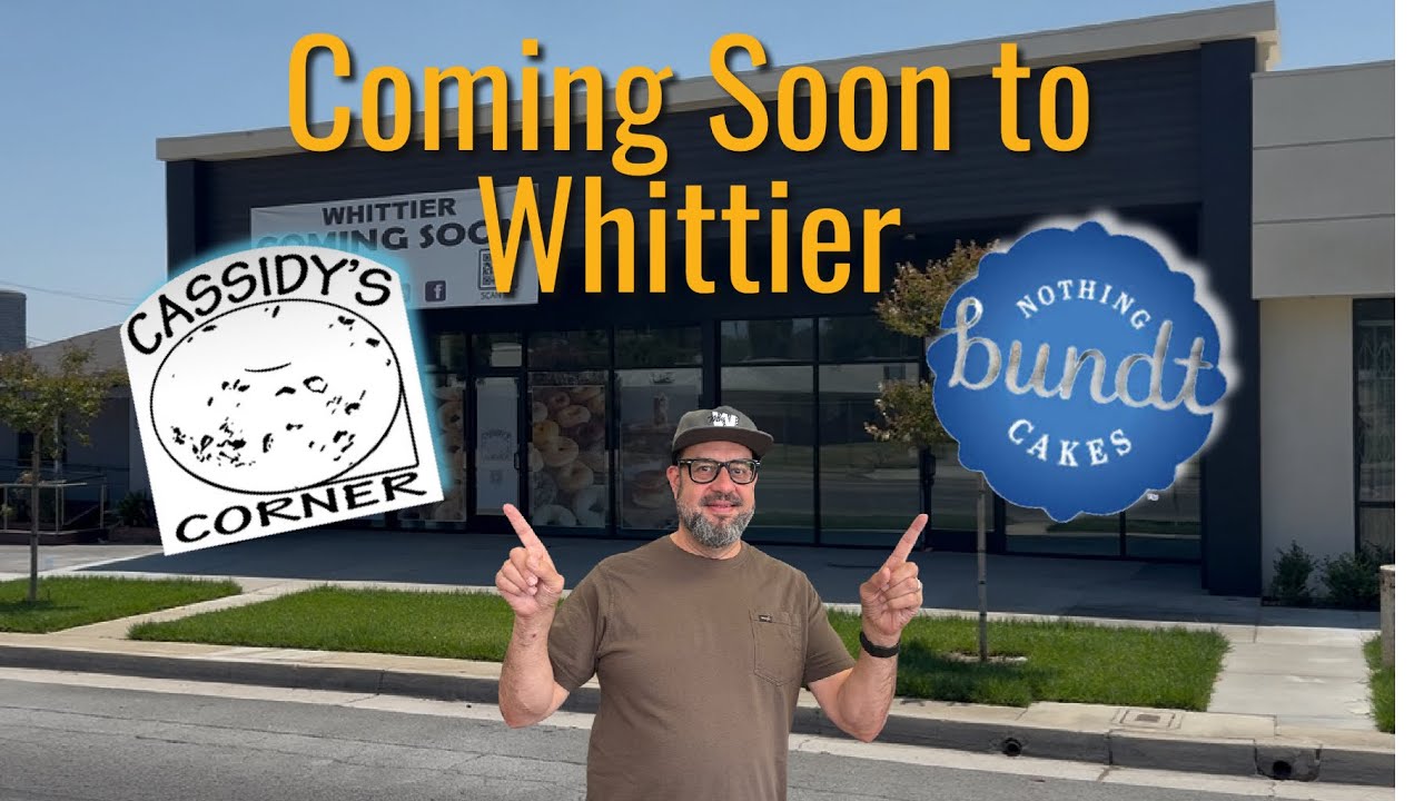 Cassidy's Corner Cafe and Nothing Bundt Cakes Coming to Whittier, California