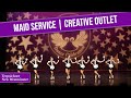 Maid service  creative outlet