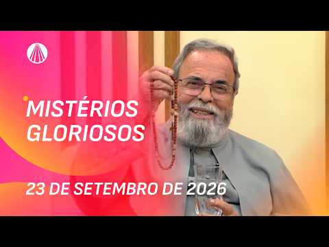Terço de Aparecida com Pe. Antonio Maria - 23 de setembro 2026 [Mistérios Gloriosos]