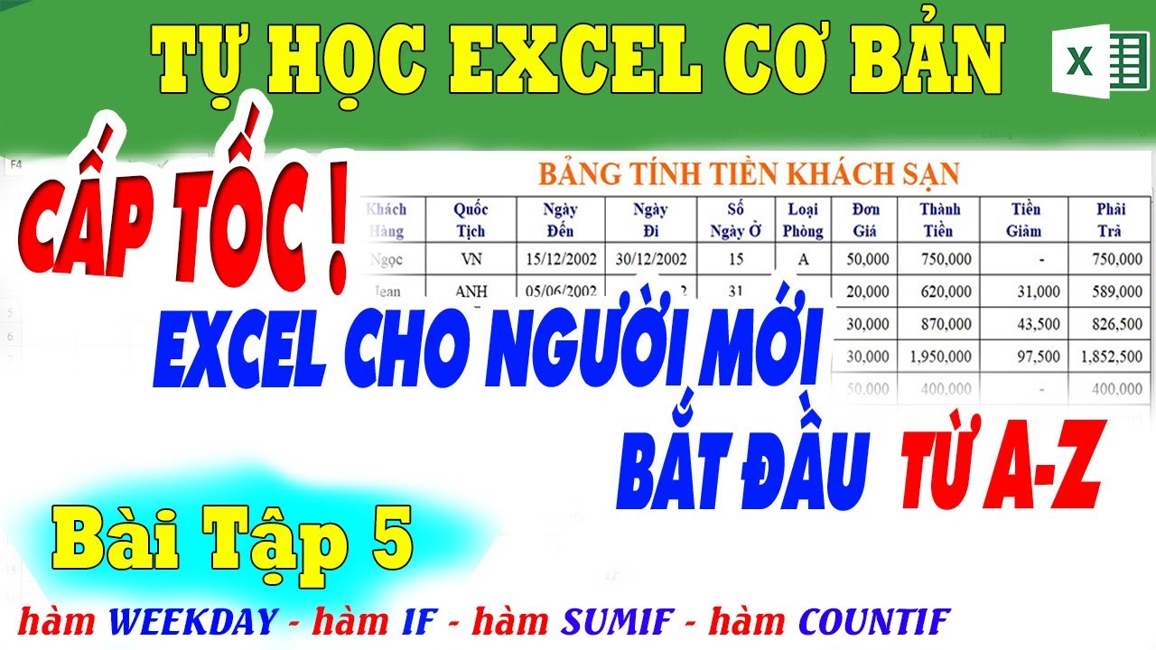 Học excel căn bản | Học Excel Cơ Bản CẤP TỐC Cho Người Mới Bắt Đầu – Qua 26 Bài Tập | Bài 5. Bảng Tính Tiền Khách Sạn