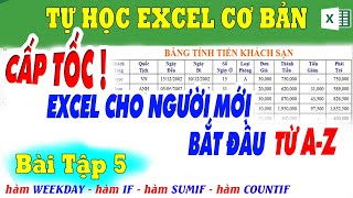 Học Excel Cơ Bản Cấp Tốc Cho Người Mới Bắt Đầu | Học Excel Cơ Bản | Bài 5. Bảng Tính Tiền Khách Sạn Học Excel Cơ Bản Cấp Tốc Cho Người Mới Bắt Đầu | Học Excel Cơ Bản | Bài 5. Bảng Tính Tiền Khách Sạn
