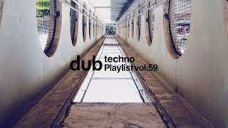 Dub Techno vol.59 2024