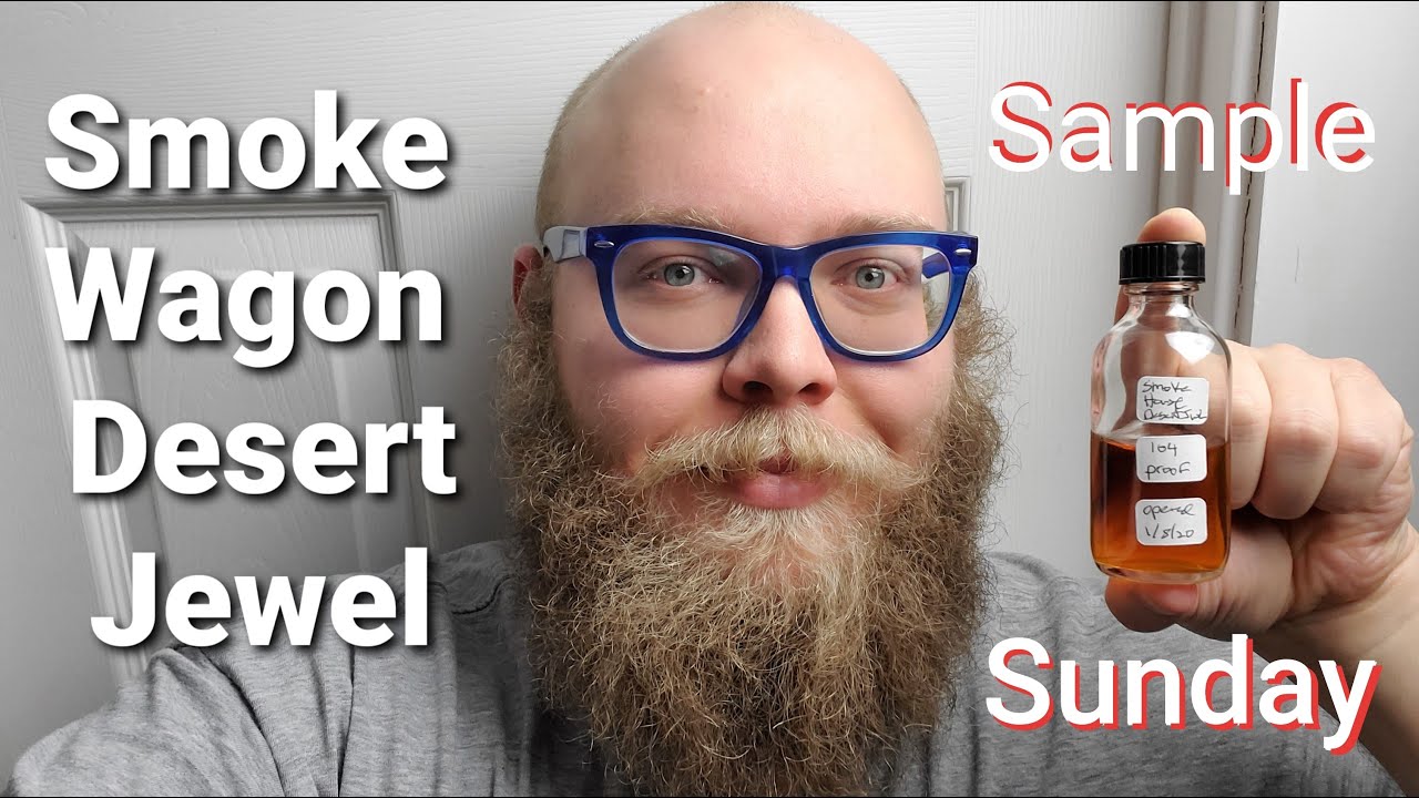 Drink Pro Reviews Smoke Wagon Desert Jewel Sample Sunday YouTube