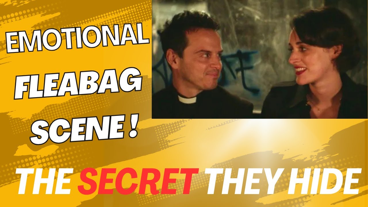 “I Love You… It’ll Pass” – Fleabag’s Most Heartbreaking Scene Explained