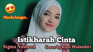 Istikharah Cinta - SIGMA ( Cover by Reni Wulandari )