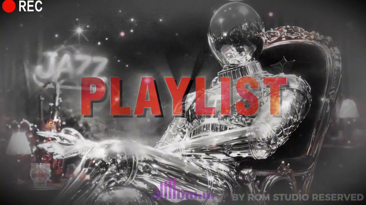 [PLAYLIST] JAZZ  NIGHT  WITH ROM STUDIO:LOG8