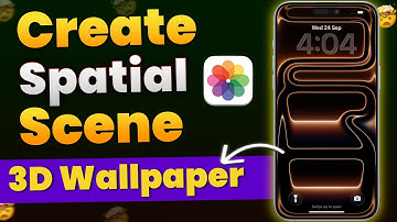 How to Create Spatial Scene 3D Wallpaper on iPhone? Fix Spatial Scene Wallpaper Not Working iPhone