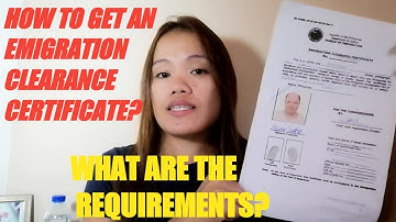HOW TO GET AN EMIGRATION CLEARANCE CERTIFICATE in the PHILIPPINES (ENGLISH)