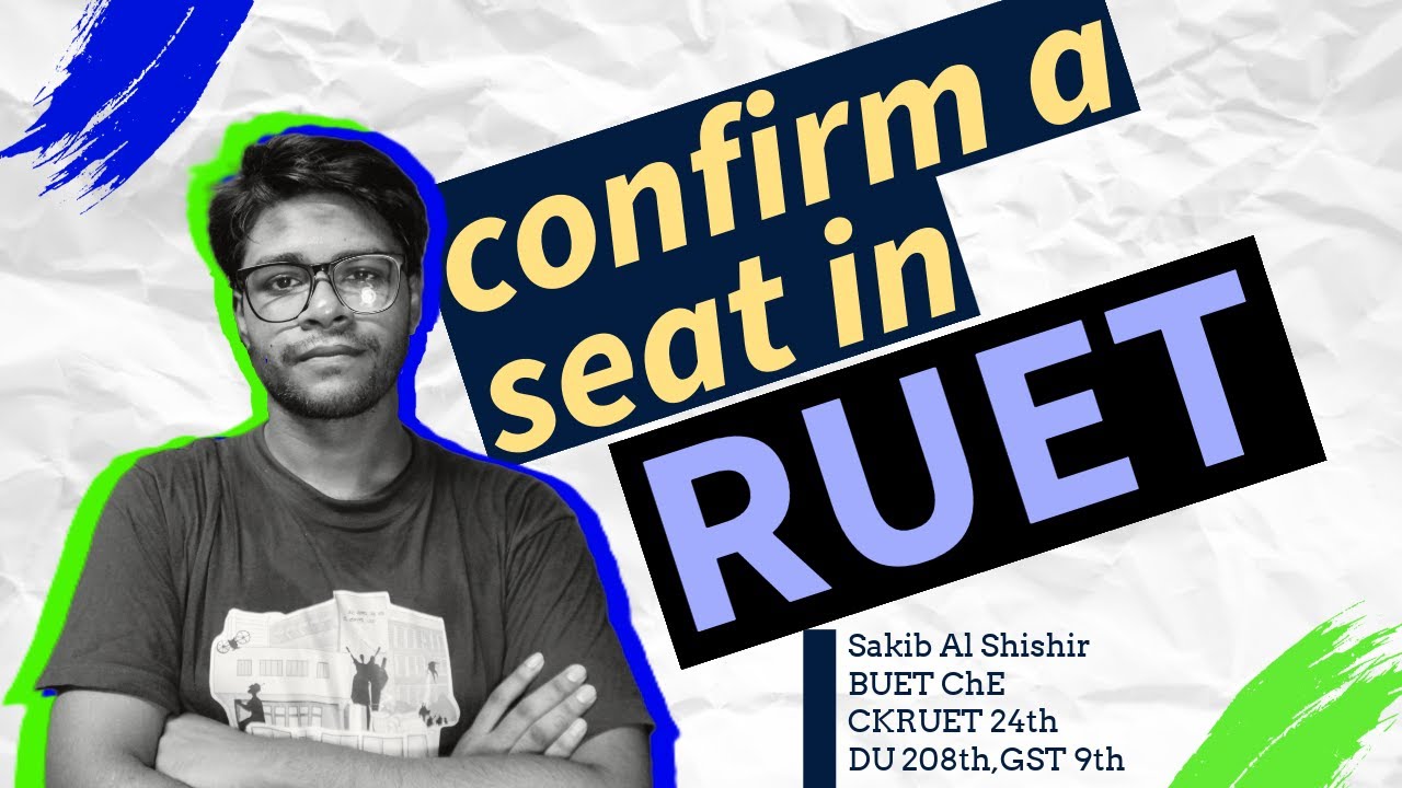 RUET Admission Test Guideline and Exam Hall Strategy. Watch this video to ensure your seat