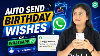 Automatically Send Birthday Wishes to Customers on WhatsApp 🎂 screenshot 3