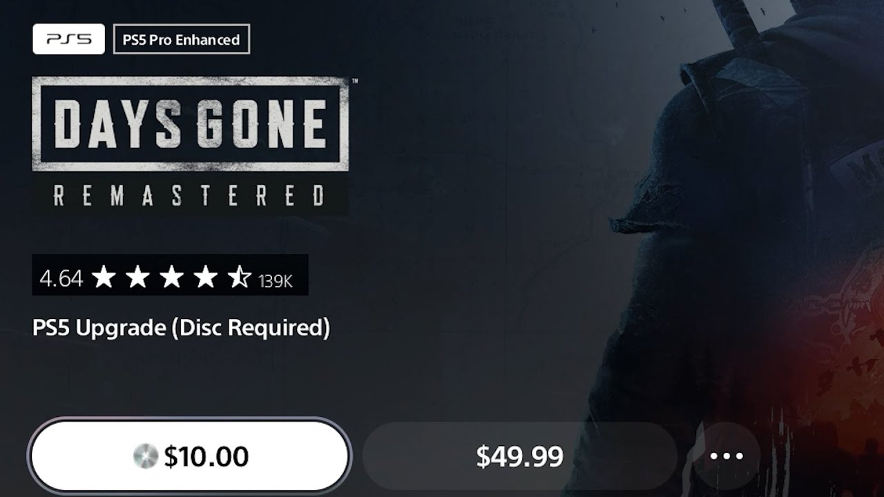Days Gone: Remastered PS5 Upgrade (PS4 Disc Required) for $10 USD