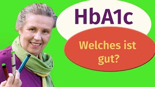 HbA1c  welcher Wert ist gut? Das ist für jeden verschieden!!