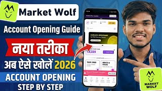 Market Wolf Account Opening New Process 2026 | How To Open Account In Market Wolf 2026? screenshot 4