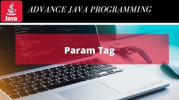 Param Tag | Advanced Java Programming | Hindi