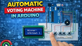 automatic voting machine system in Arduino in detail