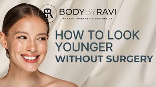 How to Choose the Top Non-Surgical Med Spa Treatments to Help You Look Youthful and Radiant