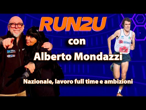 Video Nazionale, lavoro full time, ambizioni: Alberto Mondazzi racconta sacrifici e scelte a RUN2U.