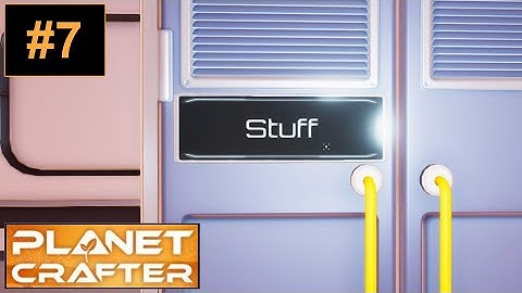 Unlocking the locker storage. | The Planet Crafter #7