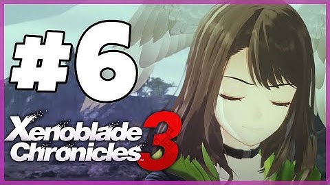 Xenoblade Chronicles 3 Walkthrough Part 6 No Want of Courage (Nintendo Switch)