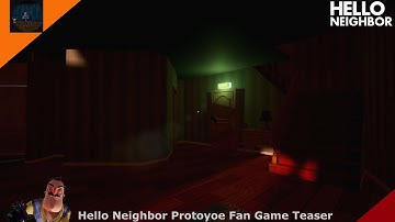 Hello Neighbor Prototype Fan Game Teaser Home Gameplay