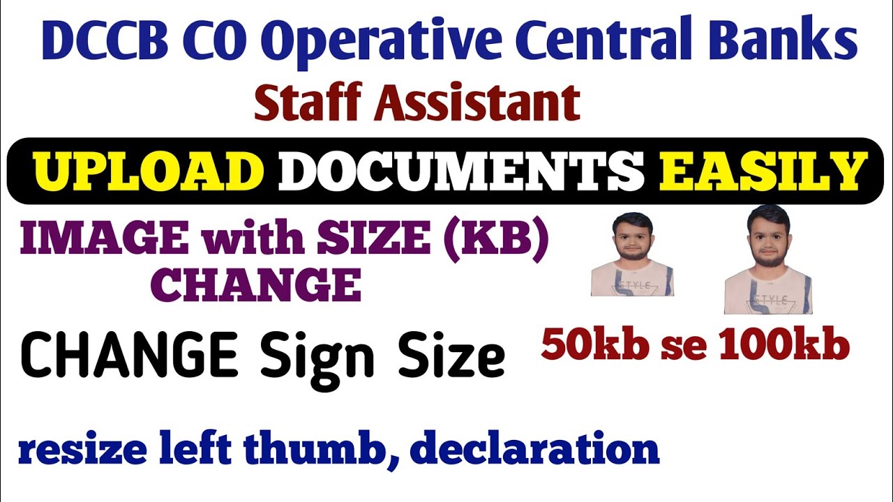 DCCB Co-operative Central Banks Staff Assistant  Photo, Signature & Thumb Impression Upload Guide