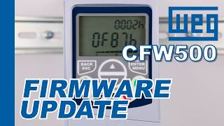 How to Update Firmware on a WEG CFW500 (Step-by-Step WPS Guide)