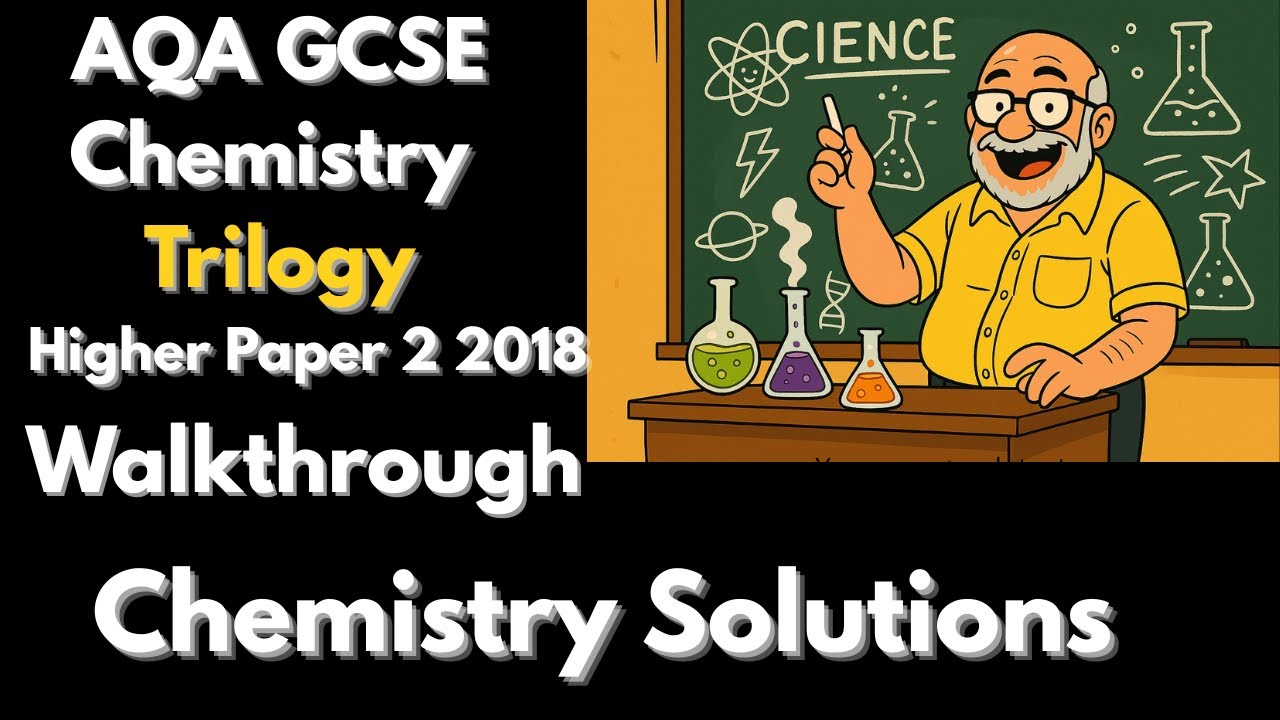 AQA GCSE Chemistry Combined Science Trilogy Paper 2 H 2018