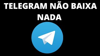 Download Lagu COMO RESOLVER TELEGRAM NÃO BAIXA NADA MP3 Download Lagu COMO RESOLVER TELEGRAM NÃO BAIXA NADA MP3