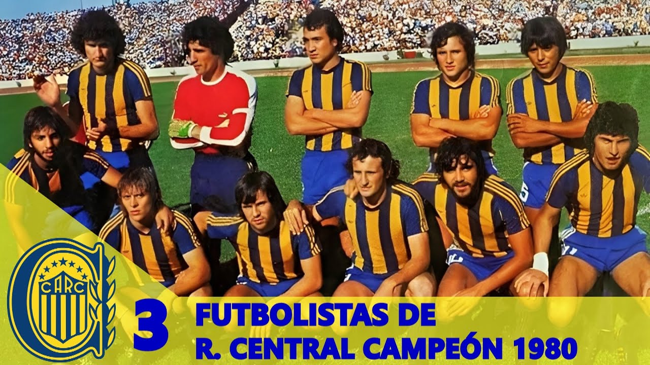 3 Muertes de FUTBOLISTAS de Rosario Central Campeón de 1980