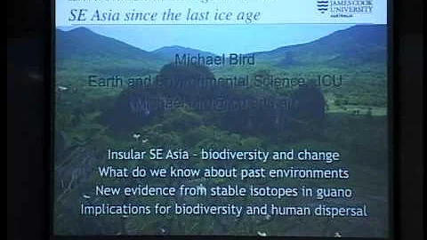 Environment change in SEA since Ice Age - Prof Micheal Bird Part 1 - DayDayNews