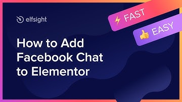 How to Add Facebook Chat to Elementor