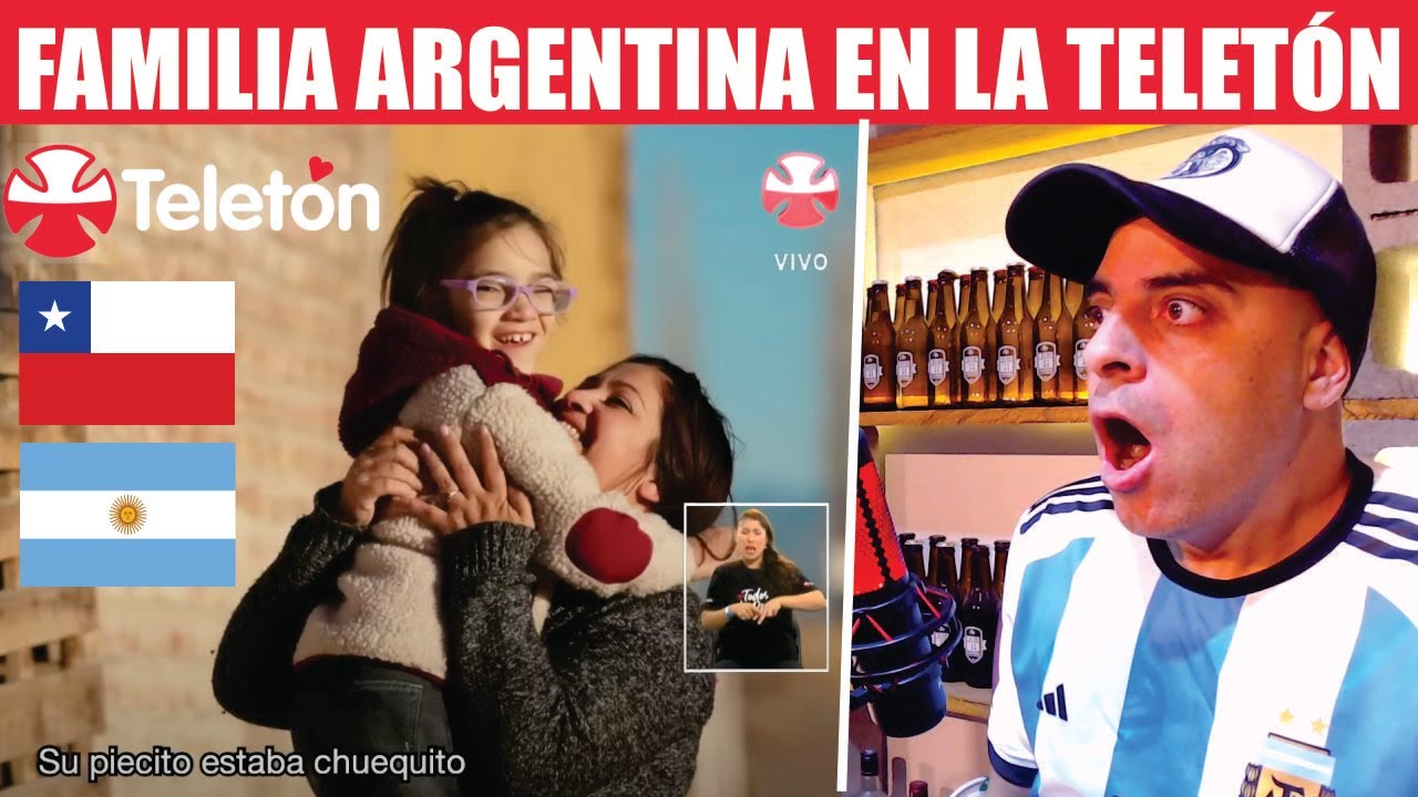 ARGENTINO REACCIONA A LA FAMILIA ARGENTINA AYUDADA POR LA TELETÓN DE CHILE!