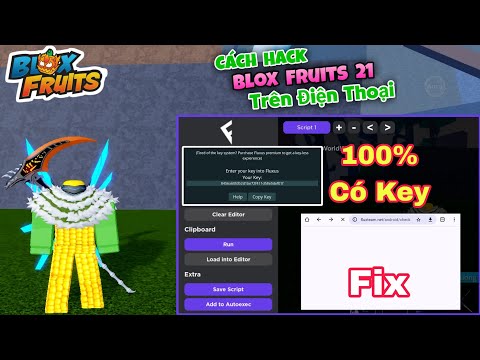 Cách Fix Lỗi Get Key Fluxus 100% Không Lỗi Mới Nhất Trên Điện Thoại Blox Fruits 21