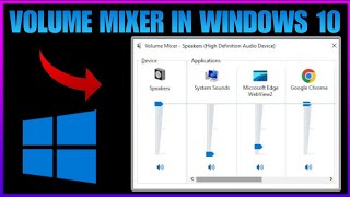 How To Open Volume Mixer In Windows 10 | Techtitive