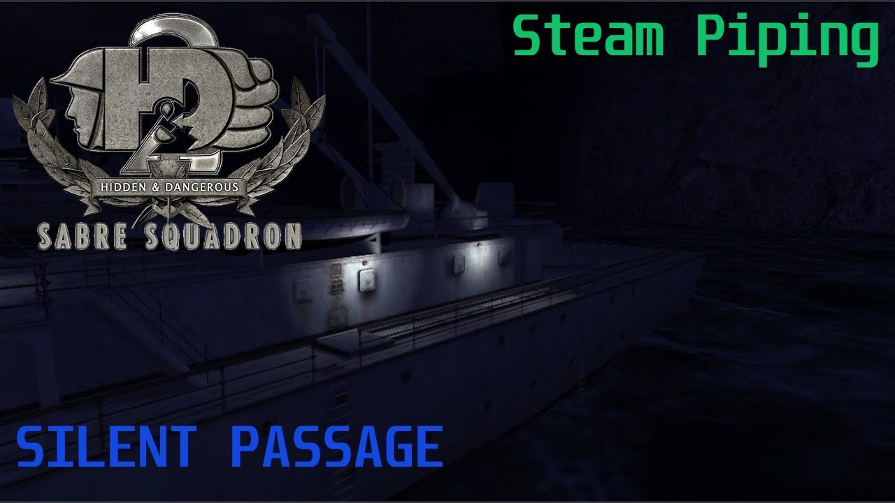 Hidden & Dangerous 2 - "Морской волк" Паропровод / ПОЛНОСТЬЮ БЕСШУМНОЕ ПРОХОЖДЕНИЕ
