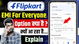 Flipkart Emi For Everyone Kya Hai Flipkart Emi For Everyone Ka Matlab Kya Hota Hai