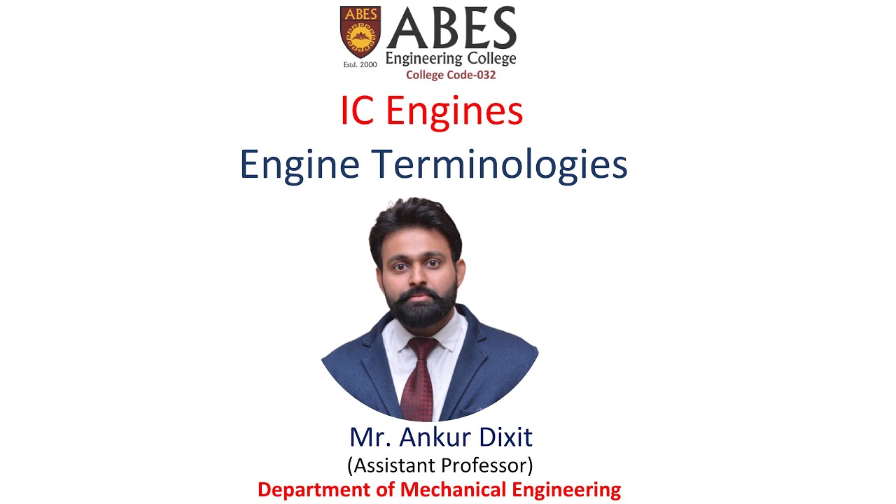 Engine Terminology | Internal Combustion (IC) Engines | ABES ...