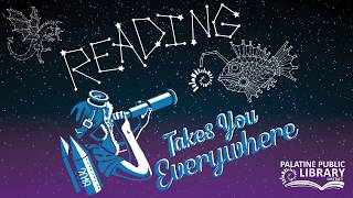 Reading Takes You Everywhere – Summer Reading 2018 at Palatine Library