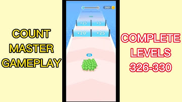 Count master Complete levels 326-330 gameplay |#countmaster