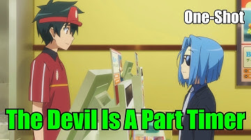 The Devil Is A Part Timer Abridged - Part Time Stoner