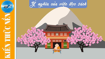 [ Kiến thức nền ] ý nghĩa của việc đọc sách