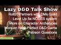 Roll20 Partners with DM’s Guild, Level Up 5e NODES, Near-Perfect D&D Games - Lazy D&D Talk Show #dnd