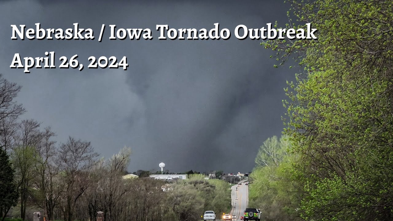 Nebraska / Iowa Tornado Outbreak - April 26, 2024 - YouTube