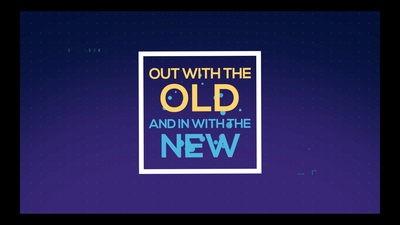 Out with the OLD & In with the NEW - YouTube