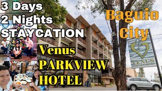 Venus ParkView Hotel- Staycation Vlog and Hotel Review