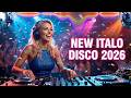 New Italo Disco 2026 Euro Disco Mix 80s 90s Dance Party