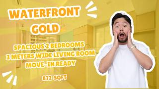 Waterfront Gold | 2 Bedroom Condo | Unblocked Reservoir View | 872 sqft | Home Tour Waterfront Gold | 2 Bedroom Condo | Unblocked Reservoir View | 872 sqft | Home Tour