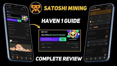 Satoshi Mining App New Mining Airdrop || Earn Free Haven1 (H1) Coins
