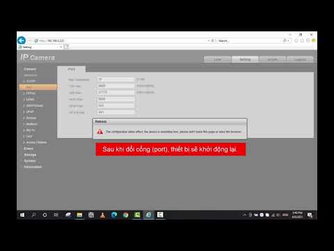 Đổi cổng kết nối (port) trên IP Camera