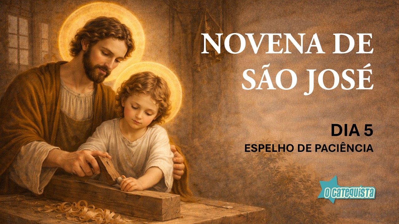 NOVENA DE SÃO JOSÉ - DIA 5